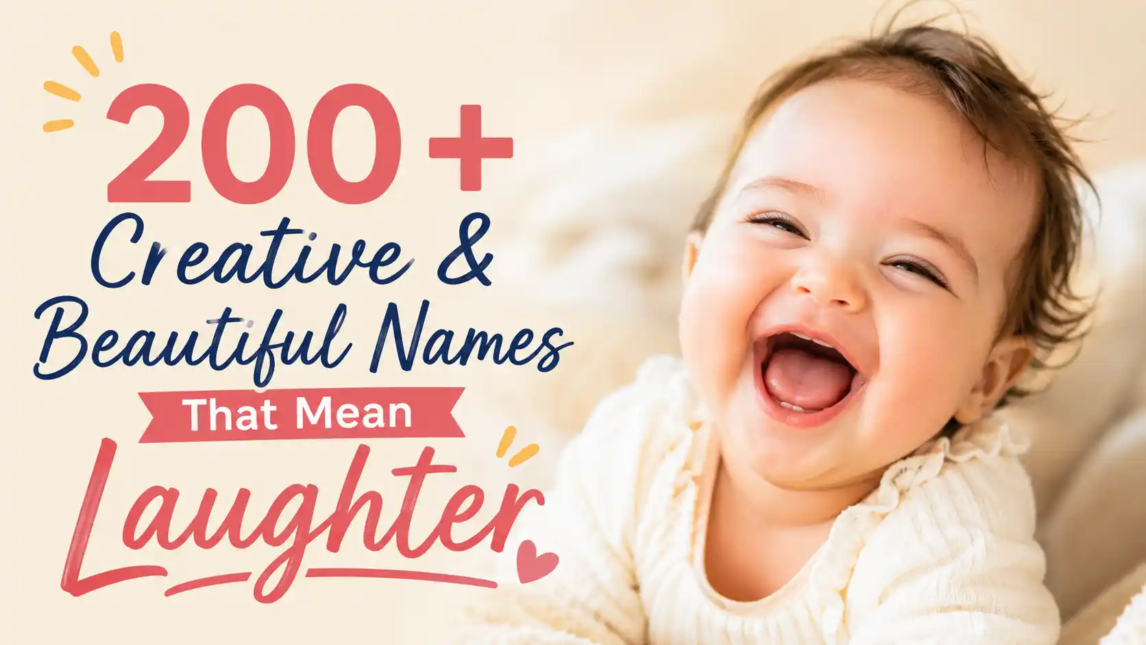 200+ Creative & Beautiful Names That Mean Laughter