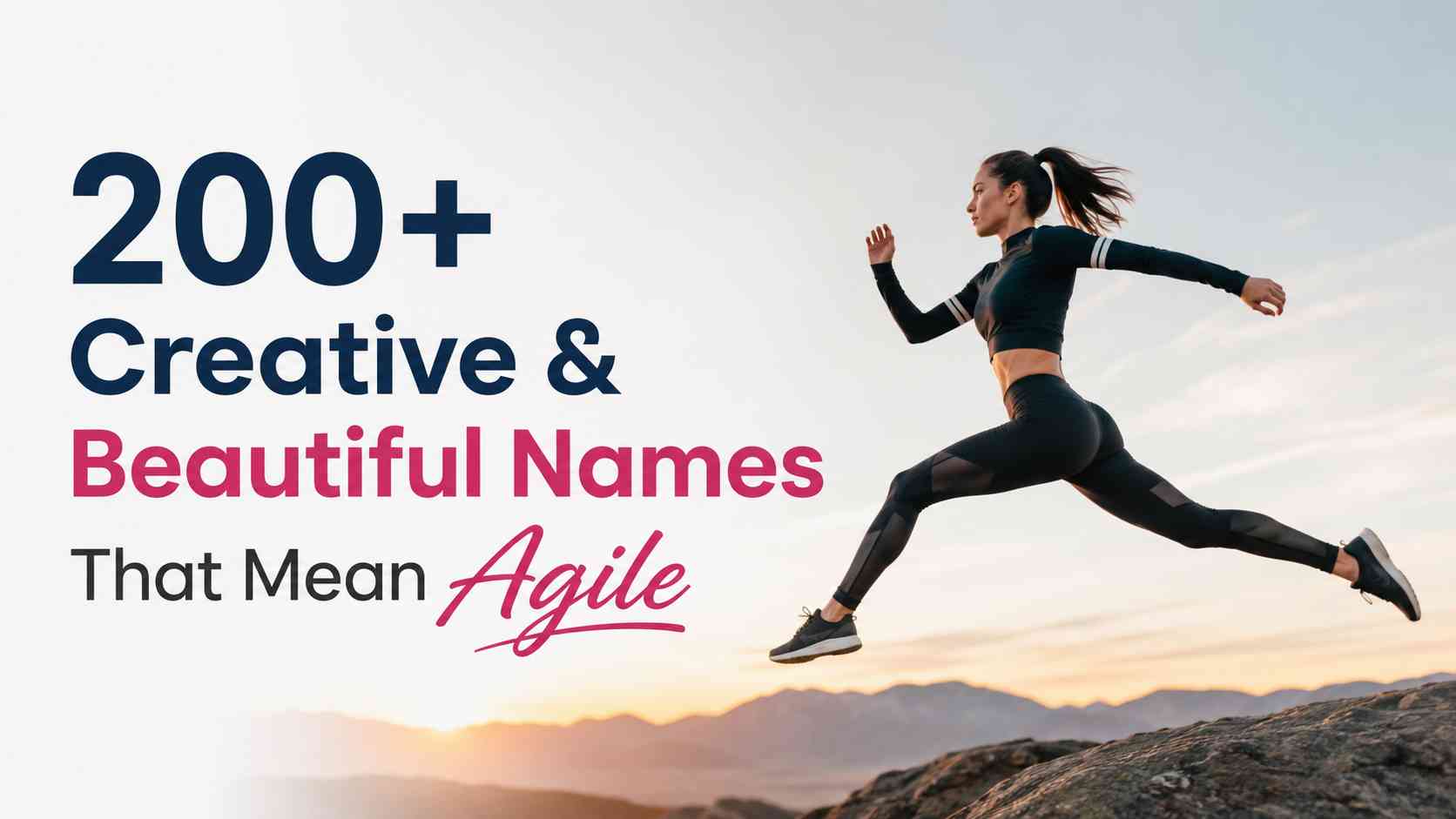 Names That Mean Agile